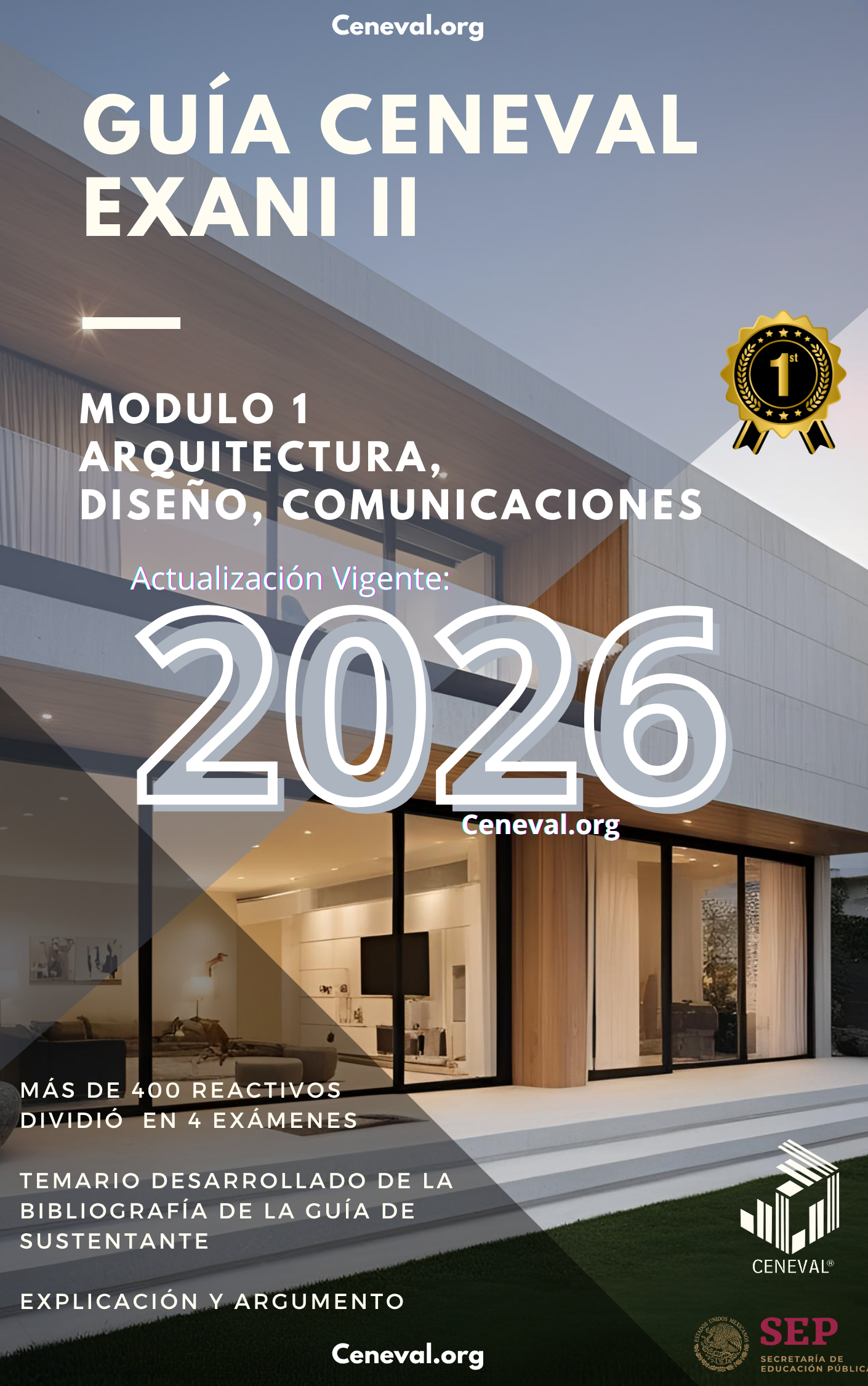 Guía Ceneval Nuevo EXANI-II 2026: Módulo 1 Arquitectura, Diseño y Comunicaciones