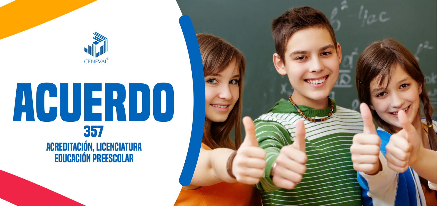 ACUERDO 357 | Guía Ceneval Resuelta 2021 Acredita al 100%