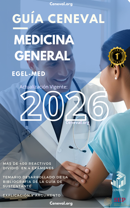 Guía Ceneval EGEL Plus Medicina General 2026: Examen de Egreso