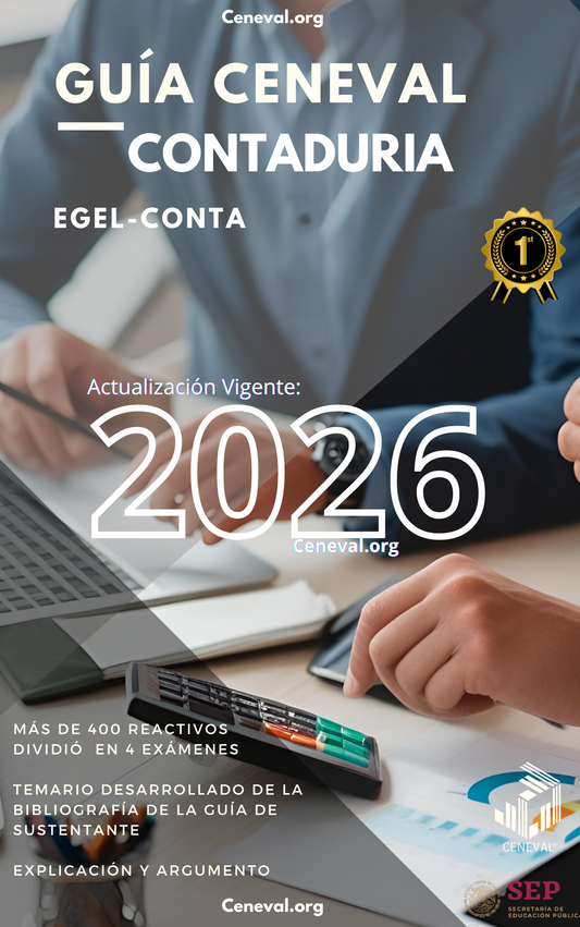 Guía Ceneval EGEL Plus Contaduría Pública 2026: Examen de Egreso