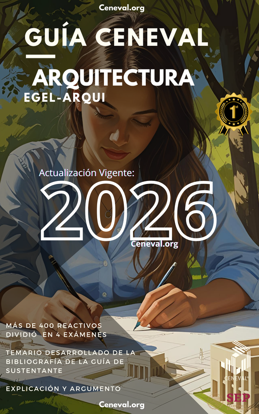 Guía Ceneval EGEL Plus Arquitectura 2026: Examen de Egreso