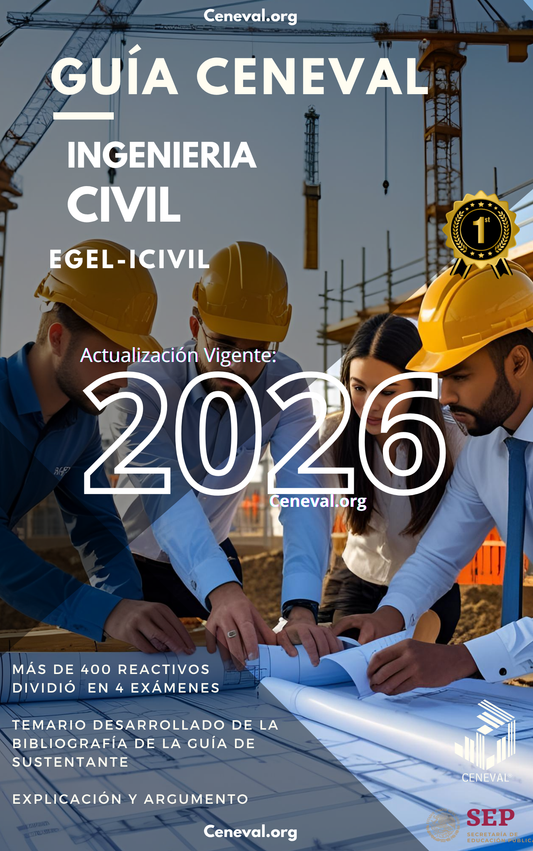 Guía Ceneval EGEL Plus Ingeniería Civil 2026: Examen de Egreso