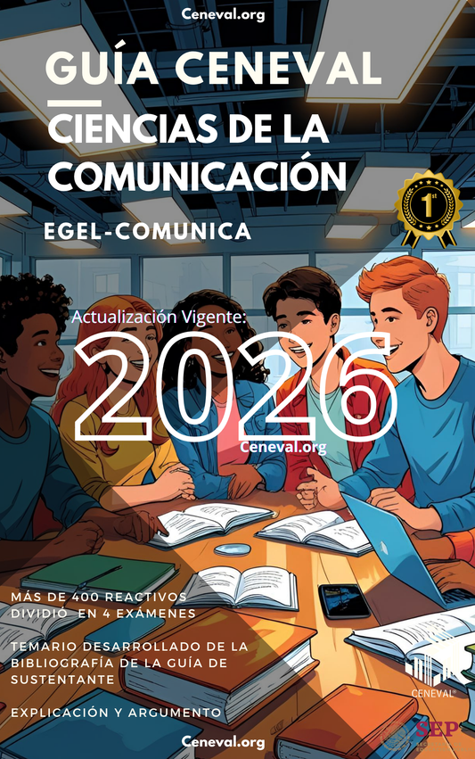 Guía Ceneval EGEL Plus Ciencias de la Comunicación 2026