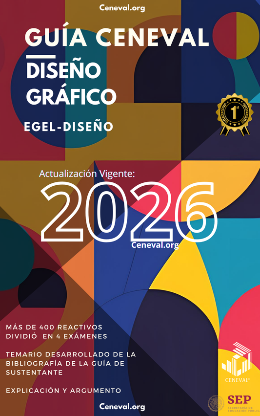 Guía Ceneval EGEL Plus Diseño Gráfico 2026: Examen de Egreso
