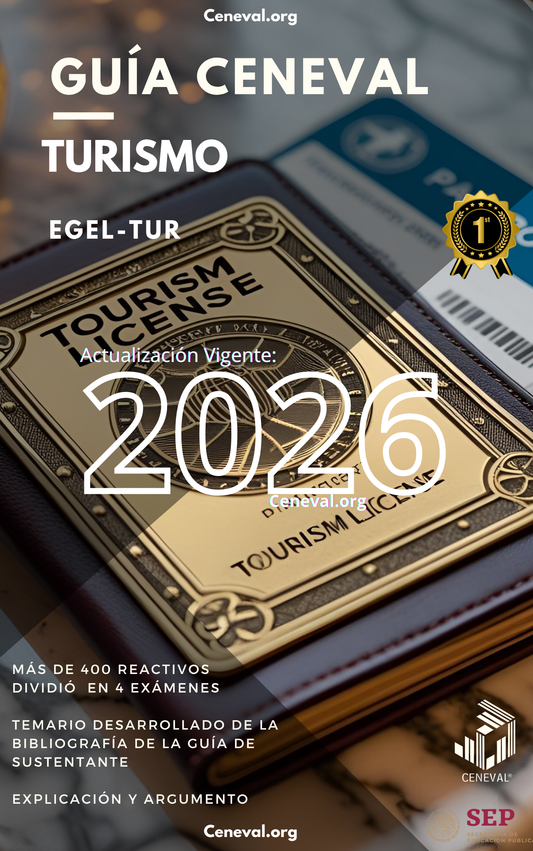 Guía Ceneval EGEL Plus Turismo 2026: Examen de Egreso