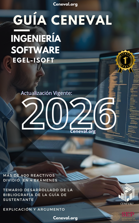 Guía Ceneval EGEL Plus Ingeniería de Software 2026: Examen de Egreso