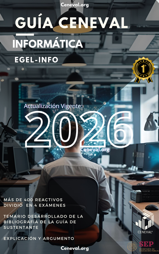 Guía Ceneval EGEL Plus Informática 2026: Examen de Egreso