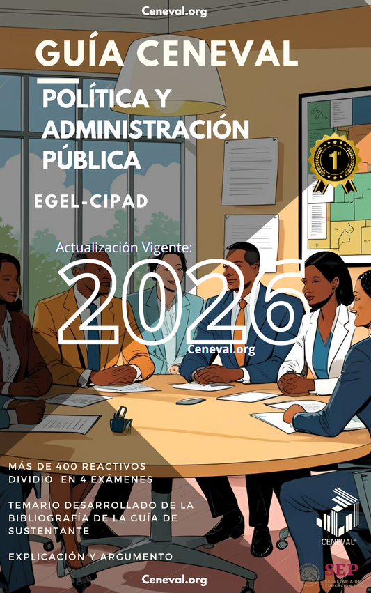Guía Ceneval EGEL Plus Ciencia Política y Administración Pública 2026